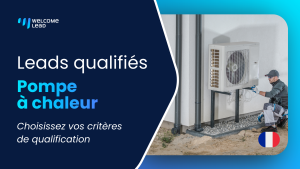 Leads Pompe à chaleur – Leads PAC