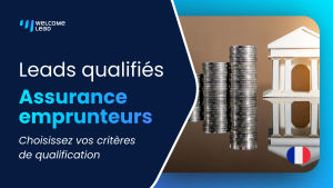 Leads assurance emprunteur