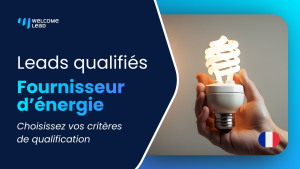 Leads fournisseur d’énergie