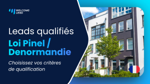 Leads loi Pinel / Denormandie