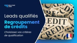 Leads regroupement de crédits